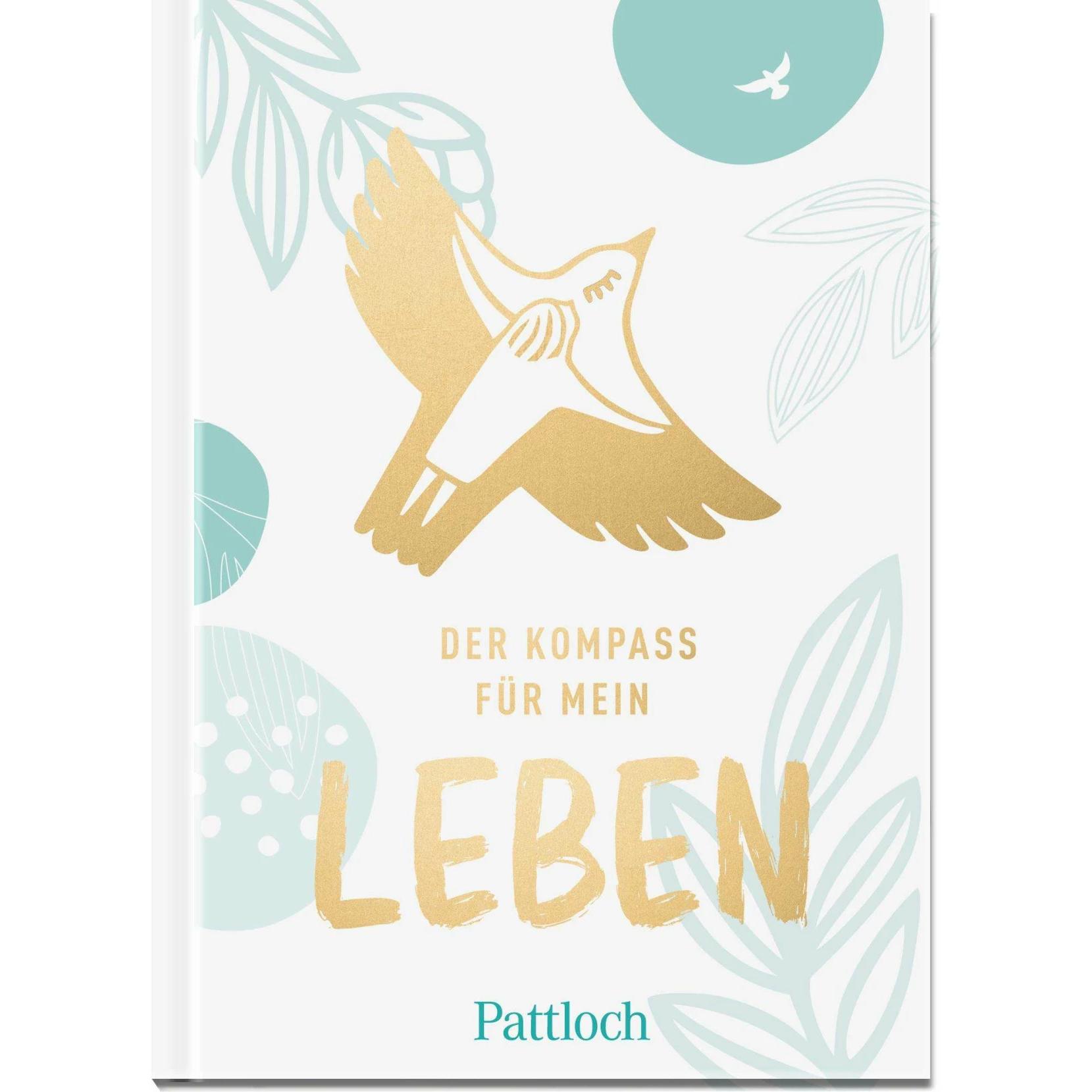 Der Kompass für mein Leben, Ratgeber von Pattloch Verlag