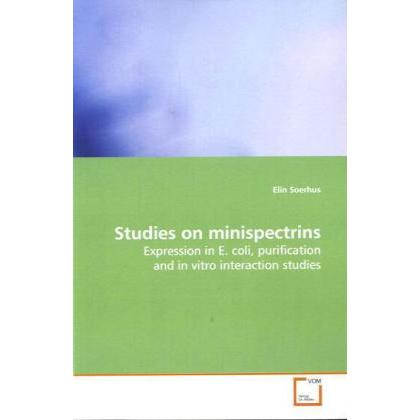 Studies on minispectrins, Fachbücher