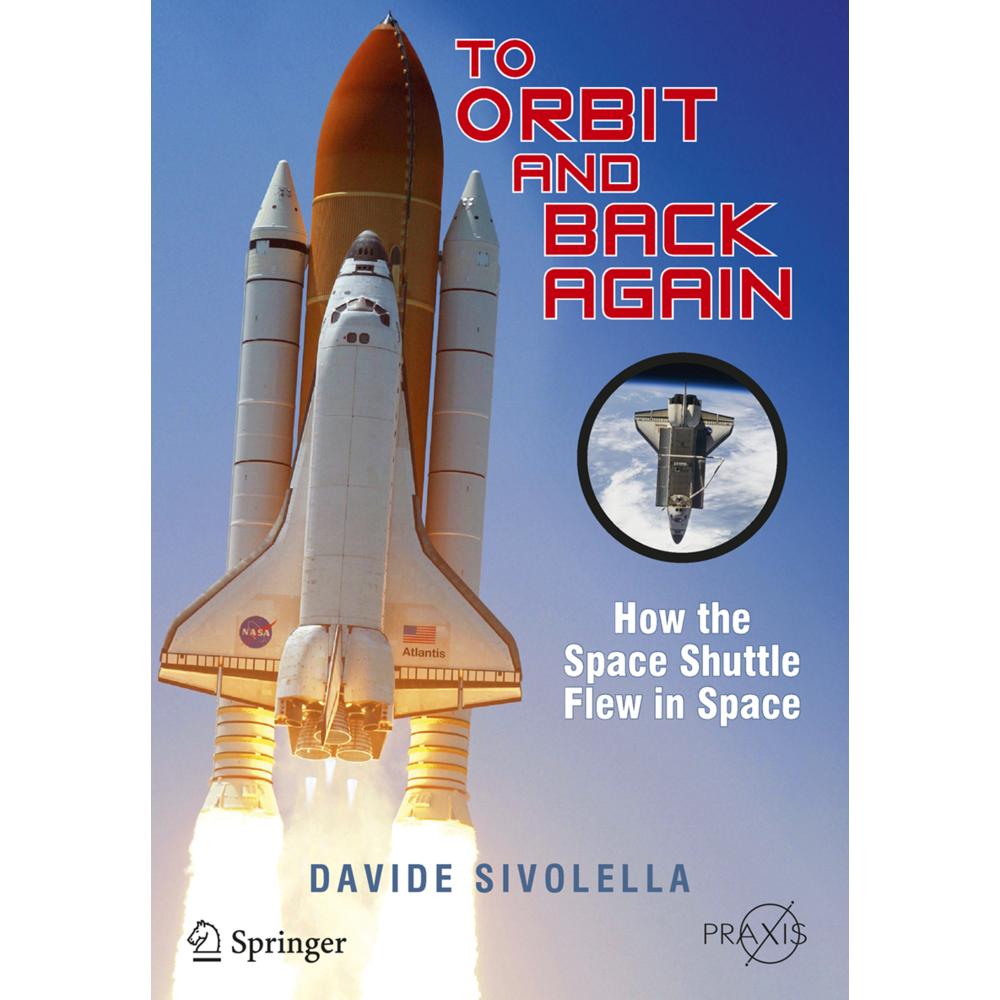 To Orbit and Back Again, Fachbücher von Davide Sivolella