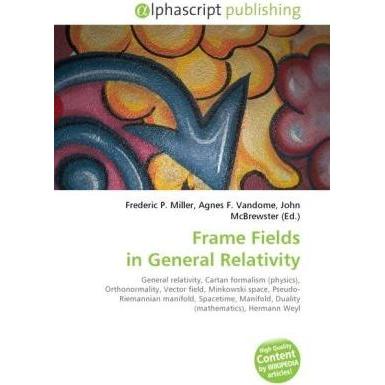 Frame Fields in General Relativity, Fachbücher