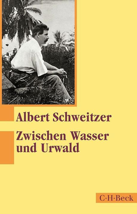 Actual product image Zwischen Wasser und Urwald (German, Albert, Schweitzer, 2024)