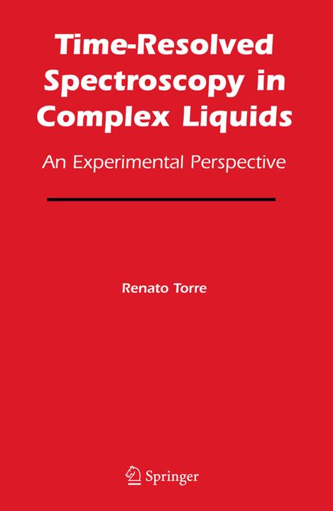 Time-Resolved Spectroscopy in Complex Liquids (2010)