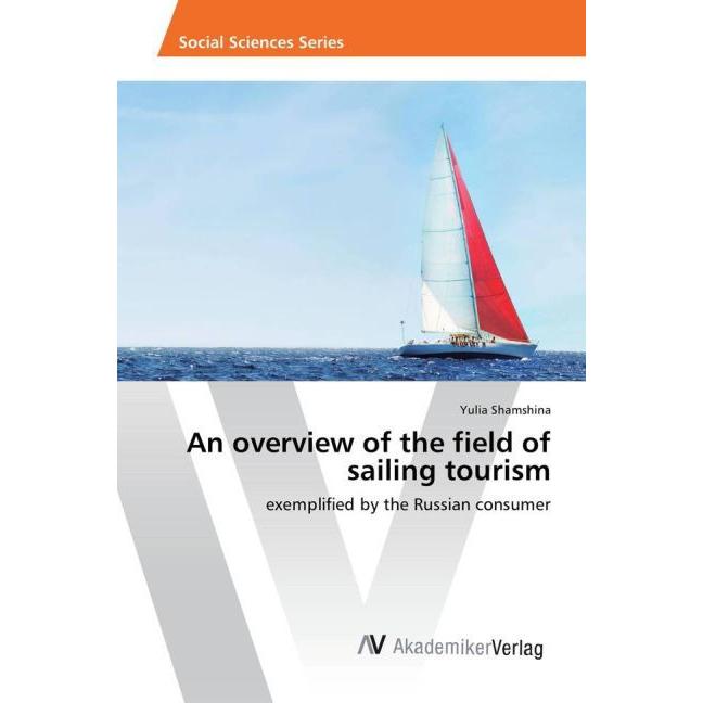 An overview of the field of sailing tourism, Ratgeber von Yulia Shamshina