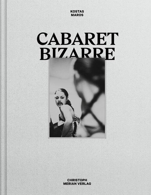 Produktbild Cabaret Bizarre (Deutsch, Französisch, Englisch, Kostas Maros, 2022)