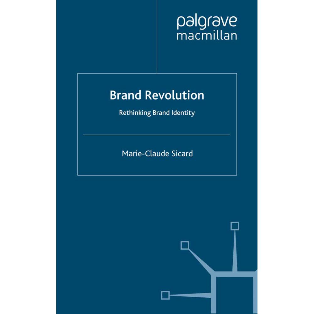 Brand Revolution, Fachbücher von M. Sicard