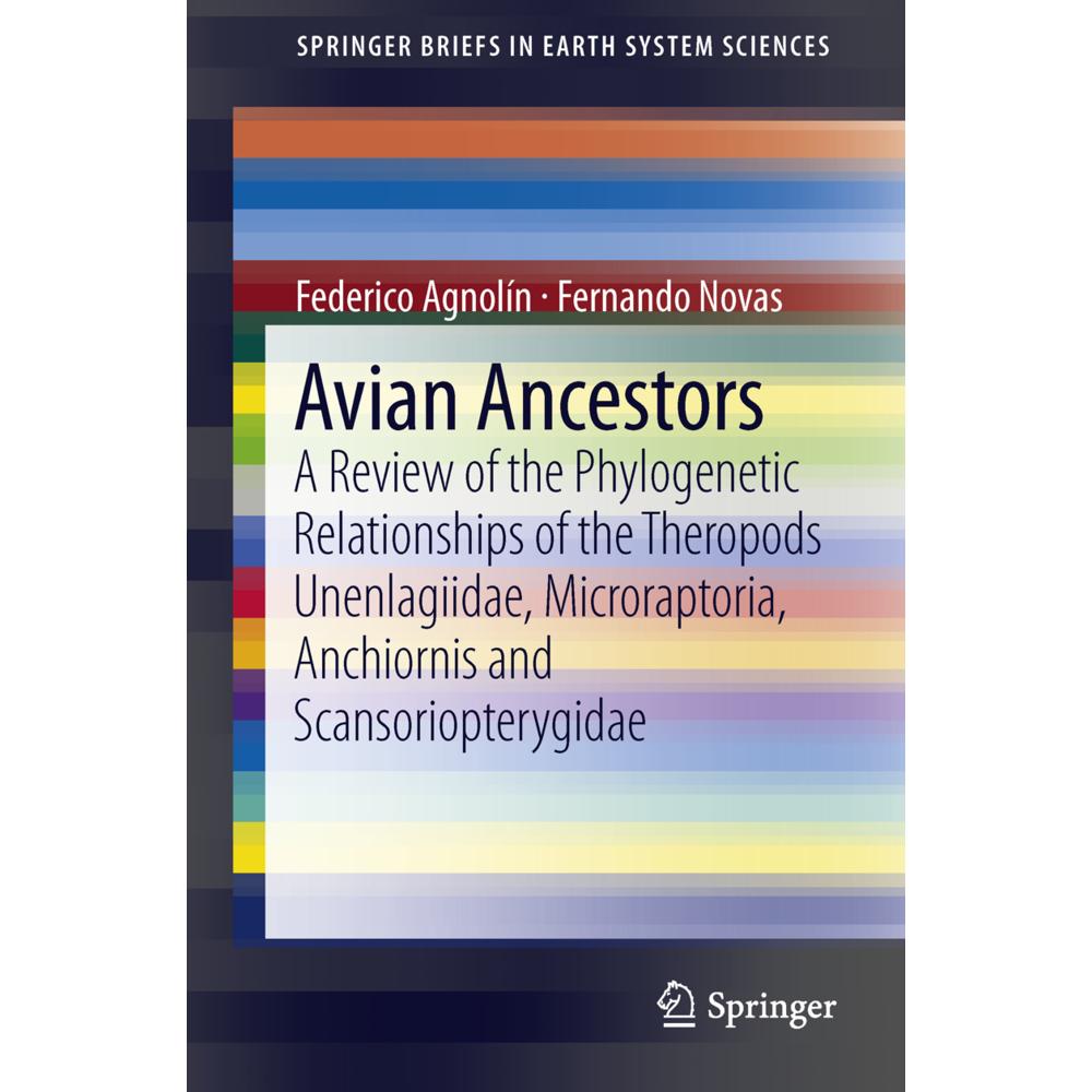 Avian Ancestors, Fachbücher von Fernando Novas, Federico Agnolín