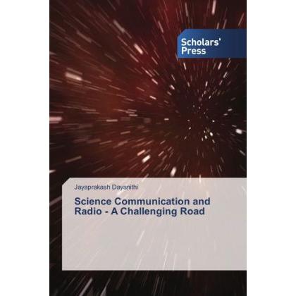 Science Communication and Radio - A Challenging Road, Fachbücher