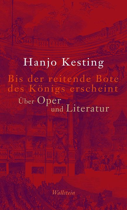 Produktbild Bis der reitende Bote des Königs erscheint (Deutsch, Hanjo Kesting, 2017)