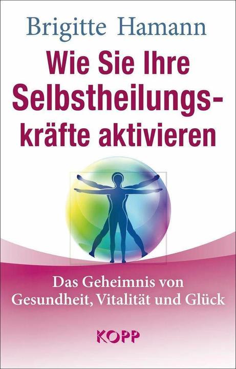 Image du produit Wie Sie Ihre Selbstheilungskräfte aktivieren (Allemand, Brigitte Hamann, 2012)