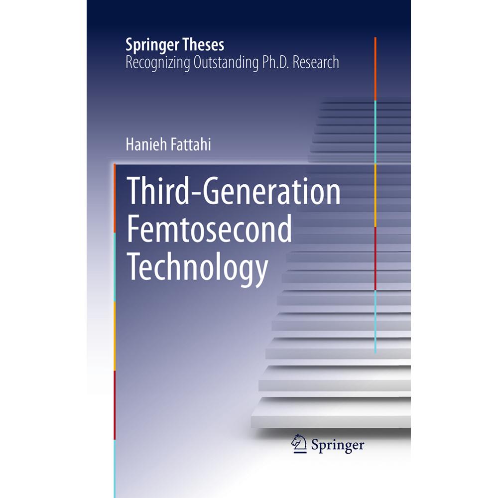 Third-Generation Femtosecond Technology, Fachbücher von Hanieh Fattahi