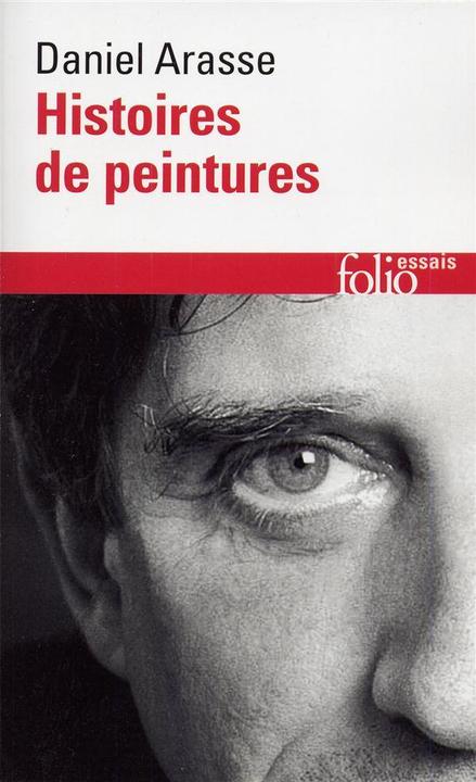 Immagine prodotto Histoires de peintures (Francese, Arasse Daniel, 2006)