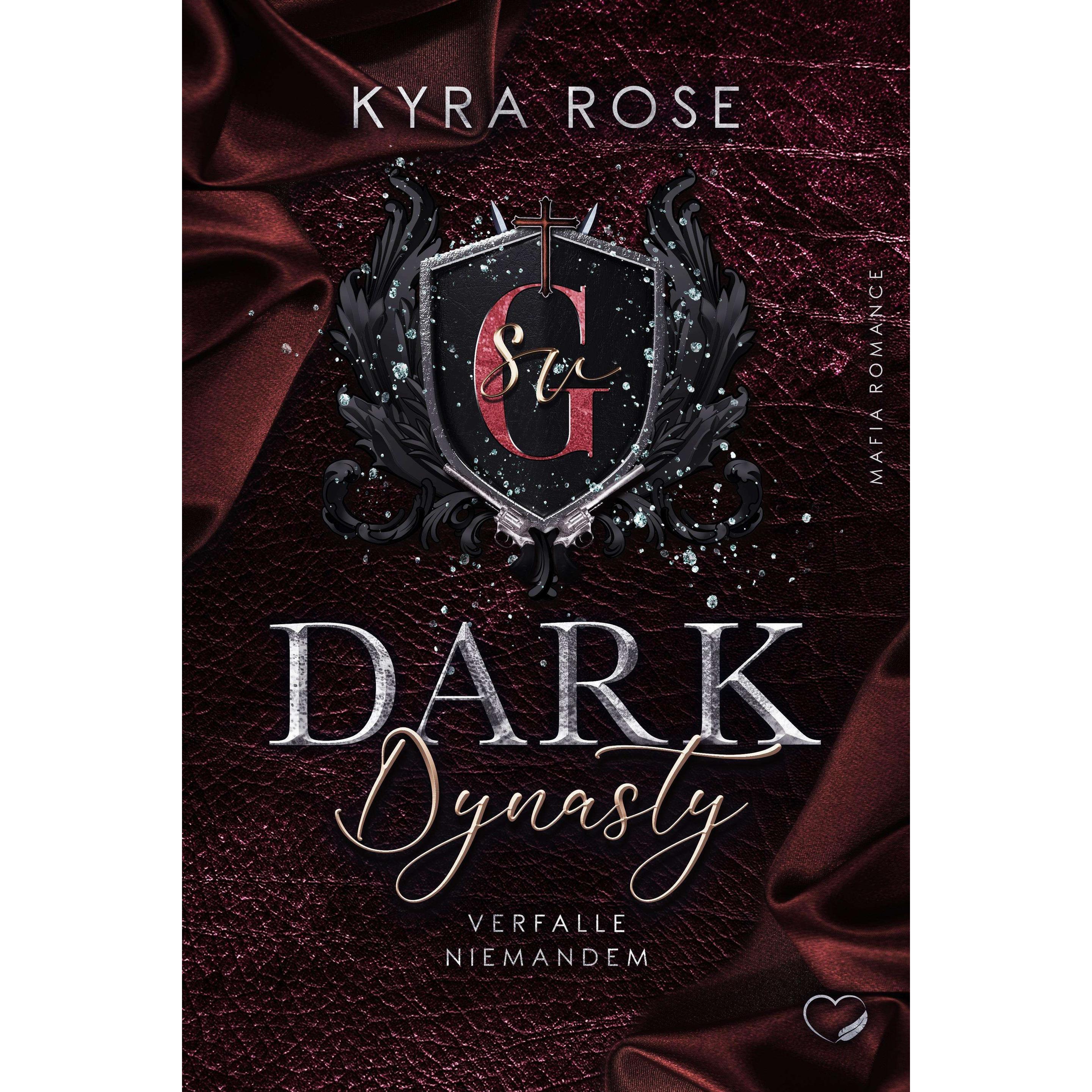 Thumbnail - Dark Dynasty, Belletristik von Kyra Rose