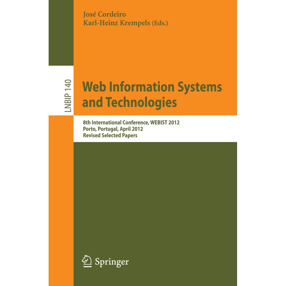 Web Information Systems and Technologies, Fachbücher von José Cordeiro, Karl-Heinz Krempels