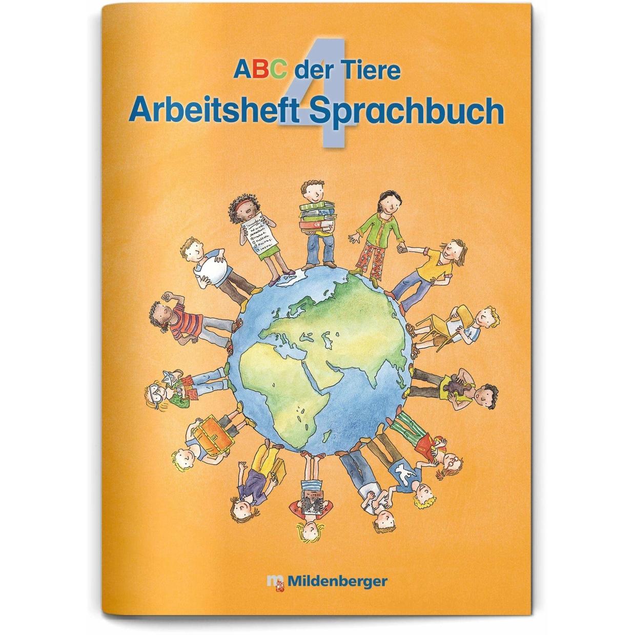 ABC der Tiere 4. Arbeitsheft zum Sprachbuch - Ausgabe Bayern, Schulbücher von Klaus Kuhn, Kerstin Mrowka-Nienstedt