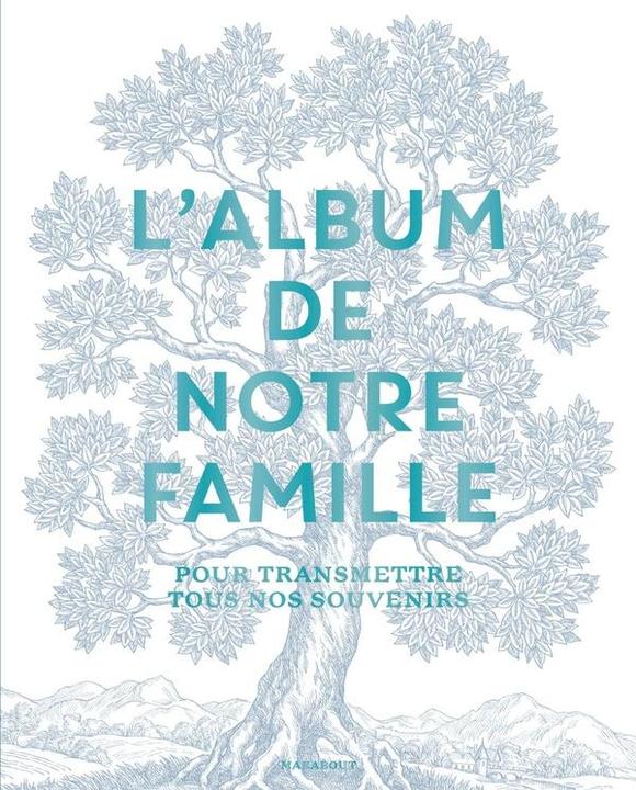 Produktbild L'album de notre famille : pour transmettre tous nos souvenirs (Französisch, Collectif, 2024)