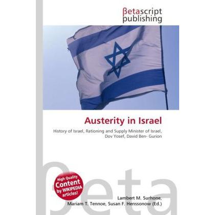 Austerity in Israel, Fachbücher von Mariam T. Tennoe, Lambert M. Surhone, Susan F. Henssonow