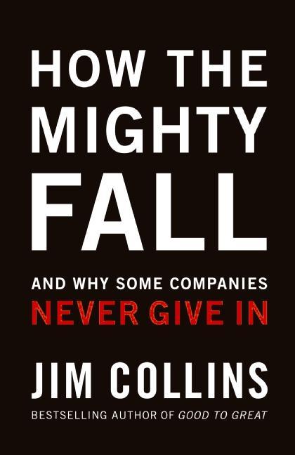Produktbild How the Mighty Fall (Englisch, Jim Collins, 2009)