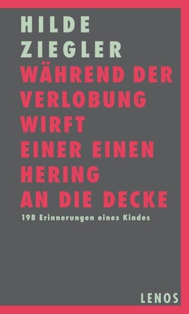 Produktbild Während der Verlobung wirft einer einen Hering an die Decke (Deutsch, Hilde Ziegler, 2014)
