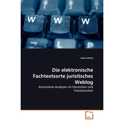 Die elektronische Fachtextsorte juristisches Weblog, Fachbücher