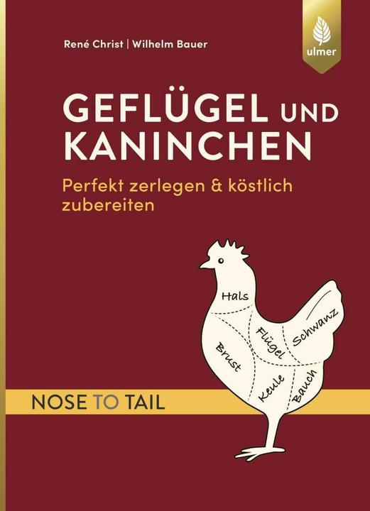 Produktbild Geflügel und Kaninchen nose to tail (Deutsch, Wilhelm Bauer, 2018)