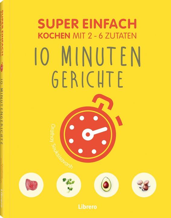 Produktbild 10 Minuten Gerichte (Deutsch, Collectif, 2019)