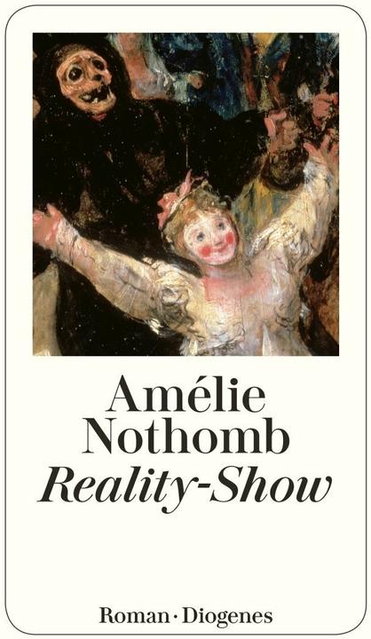Actual product image Reality-Show (German, Amélie Nothomb, 2019)
