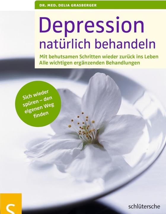 Produktbild Depressionen natürlich behandeln (Deutsch, Delia Grasberger, 2013)