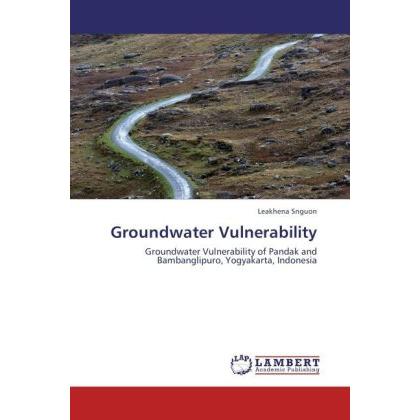Groundwater Vulnerability, Fachbücher von Leakhena Snguon