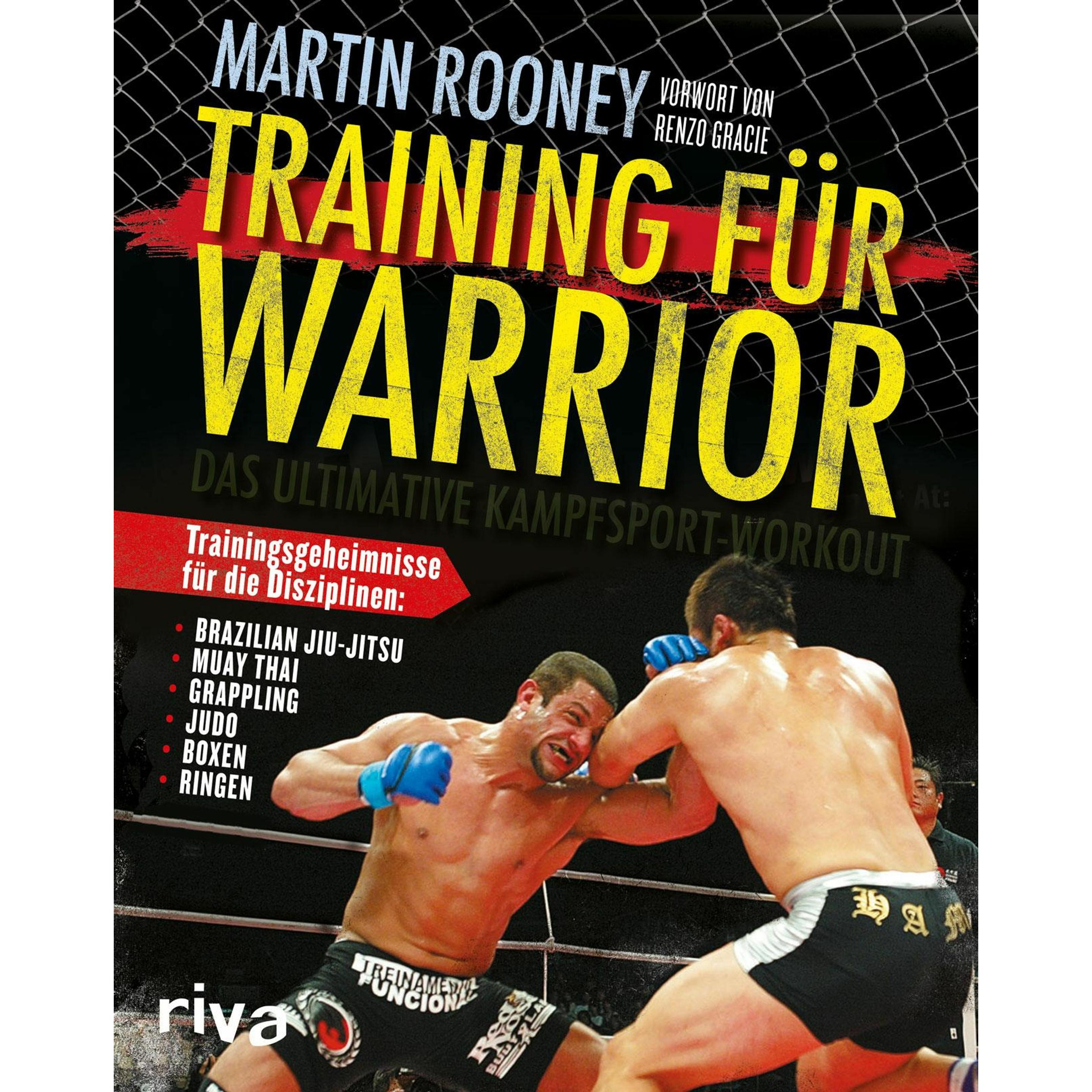 Training für Warrior, Ratgeber von Martin Rooney