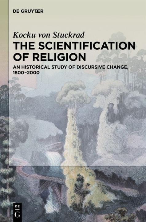 Produktbild The Scientification of Religion (Englisch, Kocku Stuckrad, 2015)