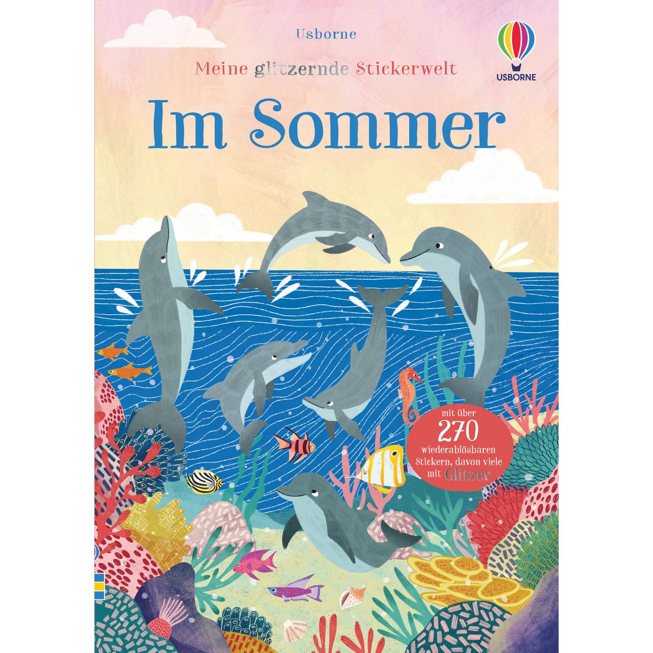 Usborne Publishing, Sticker, Meine glitzernde Stickerwelt: Im Sommer