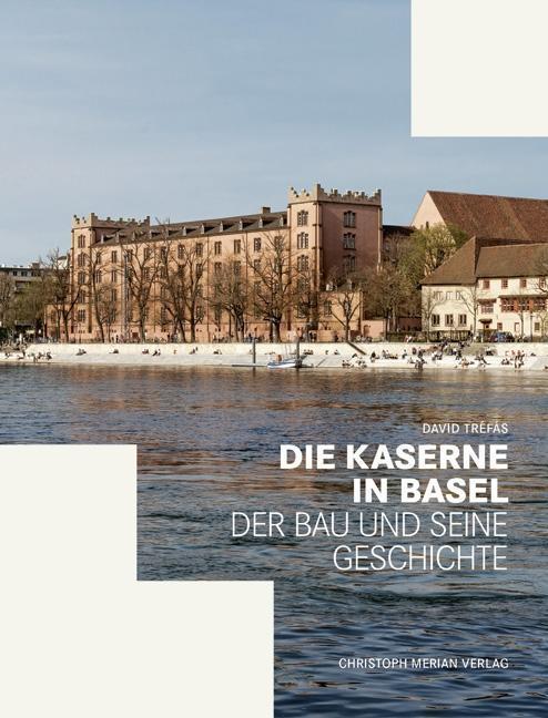 Produktbild Die Kaserne in Basel (Deutsch)