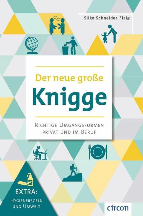 Produktbild Der neue grosse Knigge (Deutsch, Silke Schneider-Flaig, 2022)