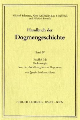 Produktbild Fortsetzungswerk. Handbuch der Dogmengeschichte.: Eschatologie (Deutsch, 1987)