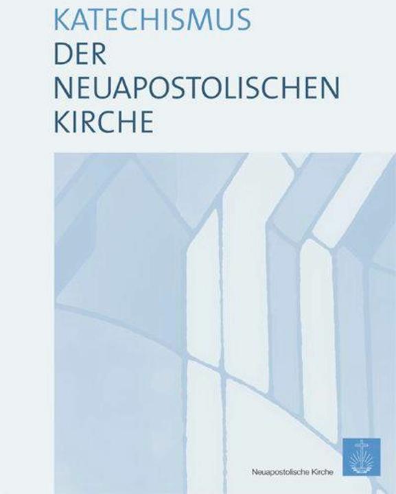 Produktbild Katechismus der Neuapostolischen Kirche (Deutsch, 2012)