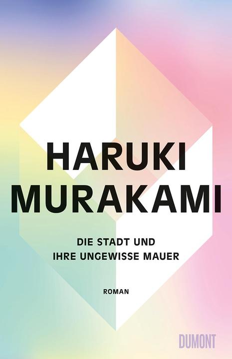 Die Stadt und ihre ungewisse Mauer (Allemand, Haruki Murakami, 2024)