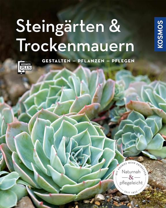 Produktbild Kosmos Steingärten und Trockenmauern (Mein Garten) (Deutsch, Angela Beck, 2018)