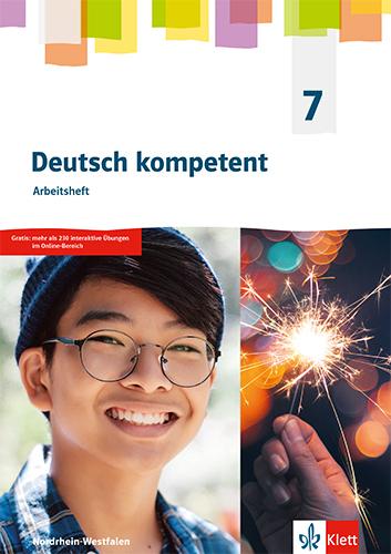Produktbild Deutsch kompetent 7. Arbeitsheft Klasse 7. Ausgabe Nordrhein-Westfalen Gymnasium (G9) (Deutsch, Ernst Klett Verlag, 2020)