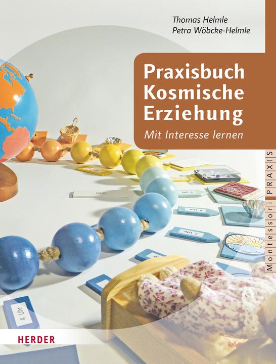 Produktbild Praxisbuch Kosmische Erziehung (Deutsch, Petra Wöbcke-Helmle, 2016)