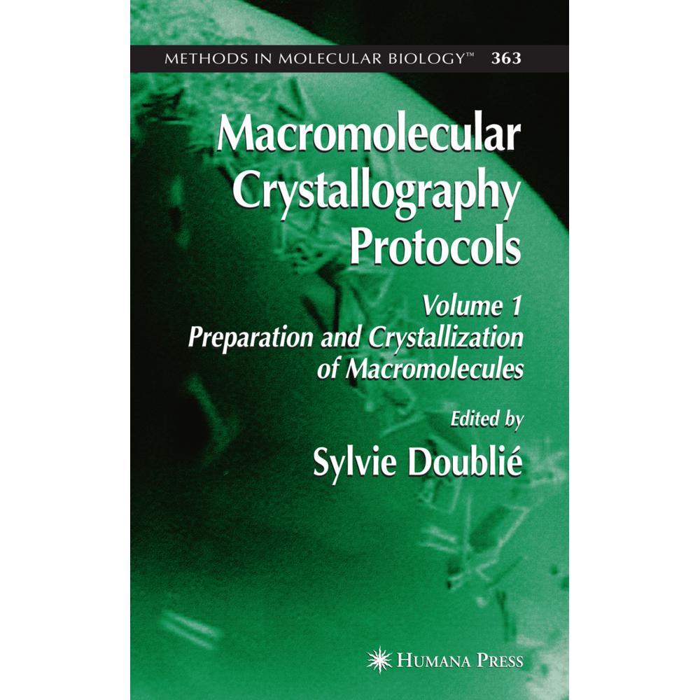 Macromolecular Crystallography Protocols, Volume 1, Fachbücher