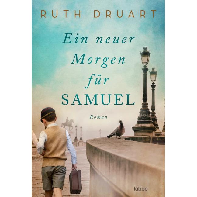 Ein neuer Morgen für Samuel, Belletristik von Ruth Druart, Ulrike Moreno