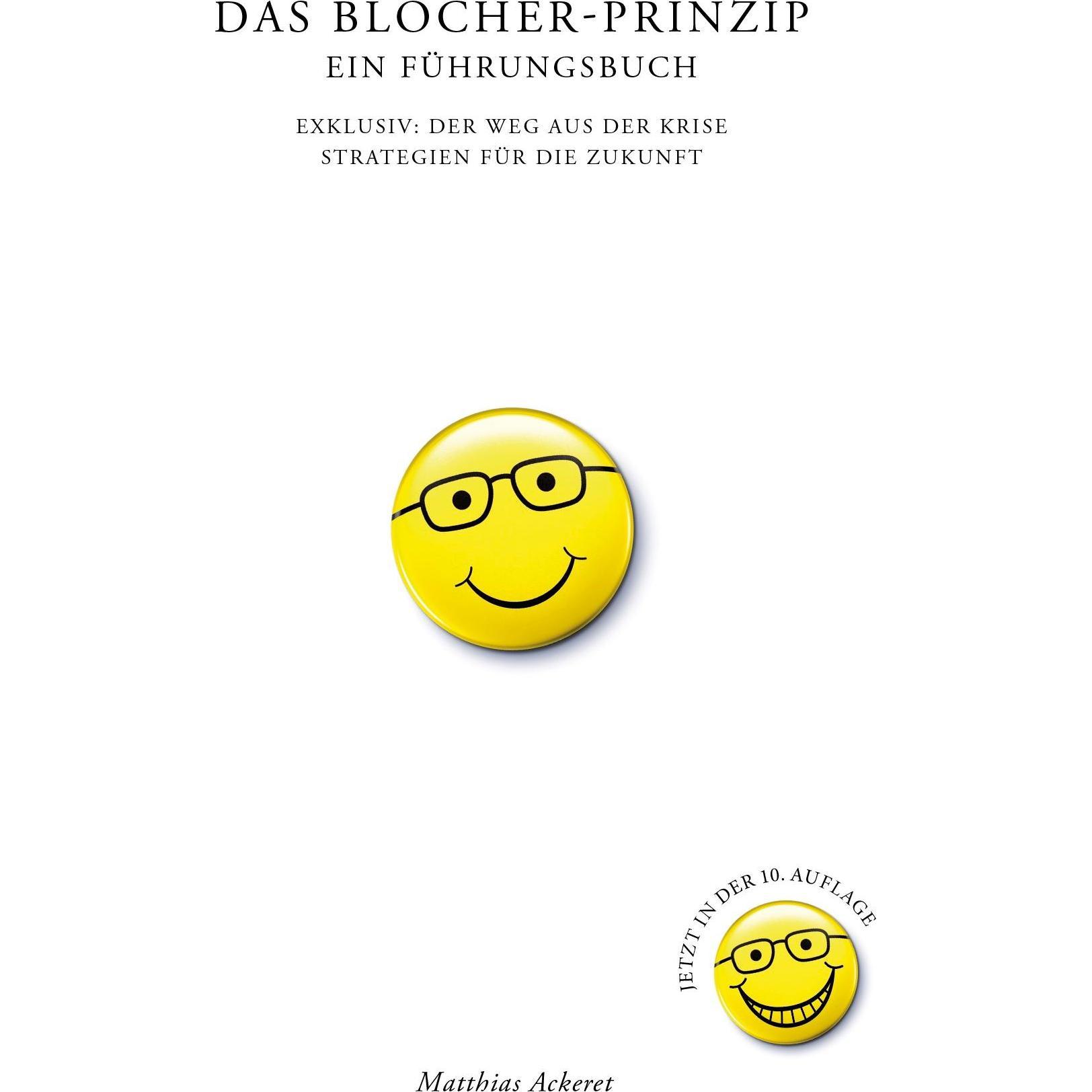 Thumbnail - Das Blocher-Prinzip. Ein Führungsbuch, Sachbücher von Matthias Ackeret