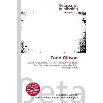 Thumbnail - Todd Gibson, Ratgeber von Lambert M. Surhone, Mariam T. Tennoe, Susan F. Henssonow