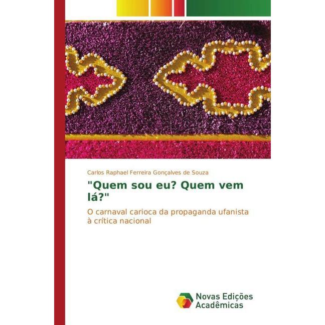 'Quem sou eu? Quem vem lá?', Fachbücher