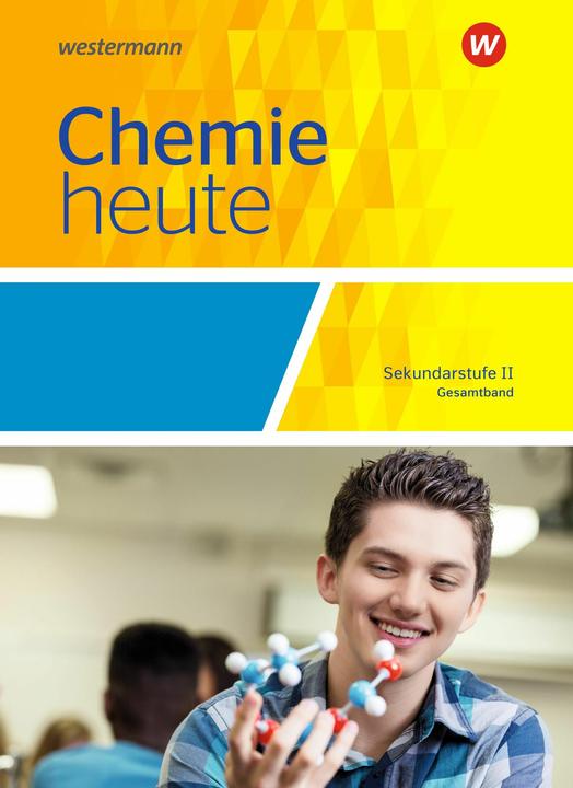 Produktbild Chemie heute SII. Allgemeine Ausgabe 2018. Schülerband (Deutsch, Axel König, Gabriele Pölking, Marion Maybaum, Martina Tschiedel, Monika Kallfelz, Peter Seym-Born, Robert Stephani, Rosemarie Förster, Sabine Struckmeier, Steffen Menze, 2018)