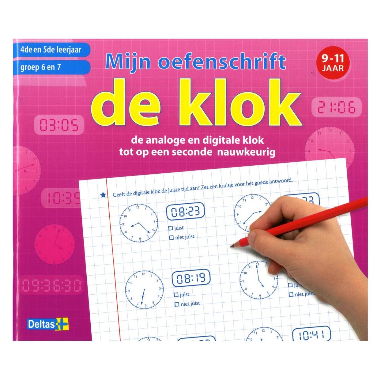 Deltas Mijn Praktijkblad De Klok 9-11 Jaar (Nederlands)
