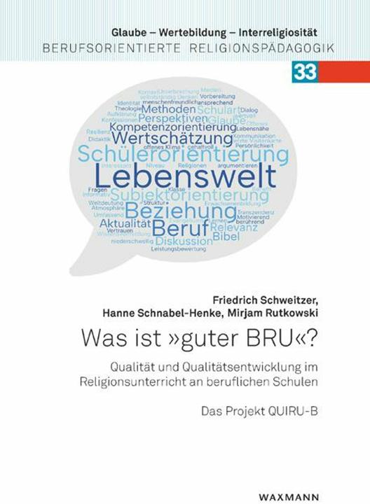 Produktbild Was ist 'guter BRU'? (Deutsch, Friedrich, Mirjam Rutkowski, Schnabel-Henke Schweitzer, 2024)