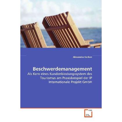 Beschwerdemanagement, Fachbücher von Alexandra Gerken