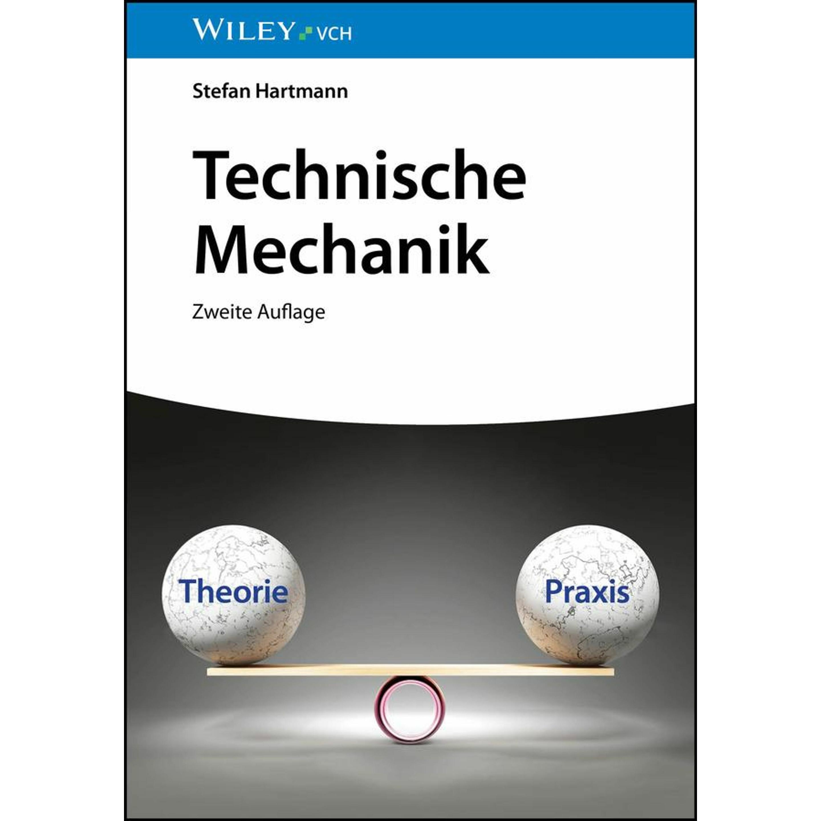 Technische Mechanik, Fachbücher von Stefan Hartmann