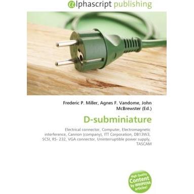 D-subminiature, Fachbücher von Agnes F. Vandome, John McBrewster, Frederic P. Miller